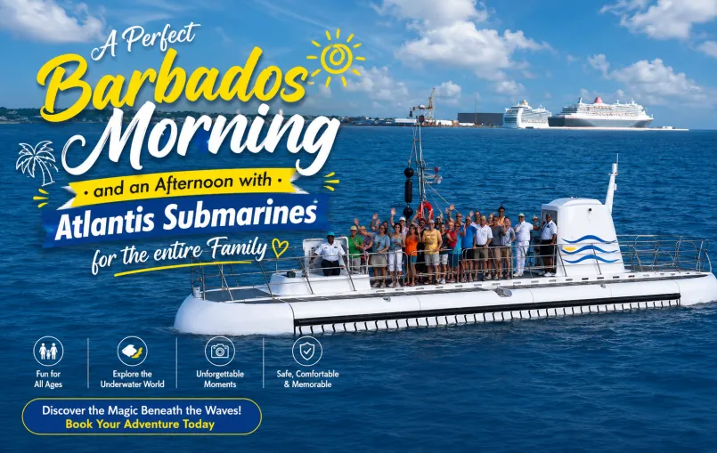 A Perfect Barbados Morning and an Afternoon with Atlantis Submarines for the entire Family